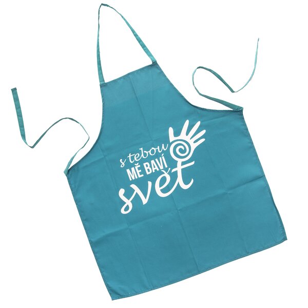 Kuchyňská zástěra S TEBOU MĚ BAVÍ SVĚT