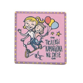 Magnet  NEJLEPŠÍ KAMARÁDKA